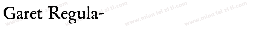 Garet Regula字体转换